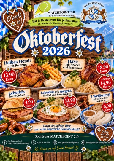 Oktoberfestkarte 2026 Oktoberfest 2026 in der Sportsbar Matchpoint 2.0: Speisen und Preise für Hendl, Haxe, Leberkäs und Weißwürste.
