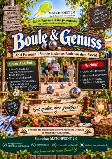 Boule & Genuss Boule & Genuss: Ab vier Personen eine Stunde kostenlos Boule vor dem Essen in der Sportsbar Matchpoint 2.0.